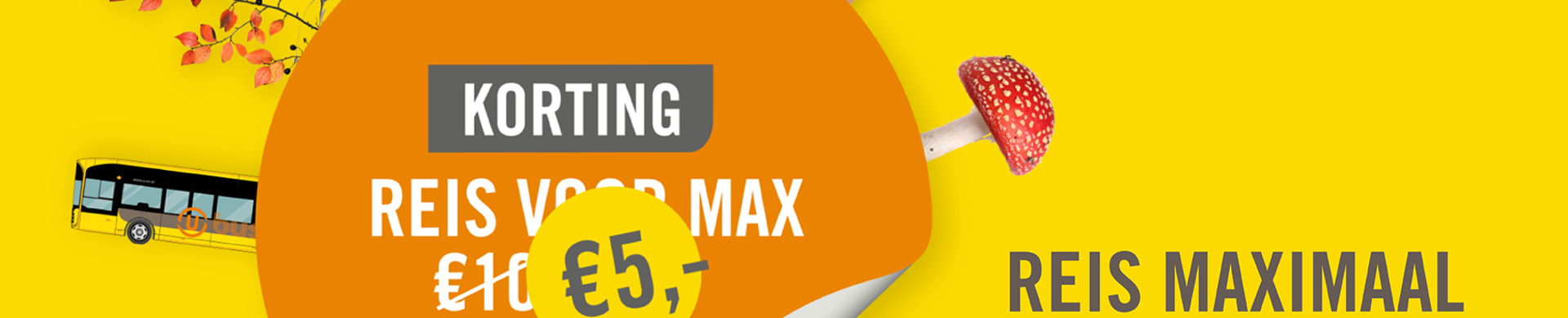 Afbeelding met tekst: reis voor maximaal 5 euro per dag met je betaalpas of OV-pas